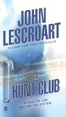The Hunt Club - John Lescroart - 9780451220103