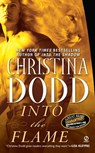 Into the Flame - Christina Dodd - 9780451224668