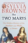The Two Marys - Sylvia Browne ; Lindsay Harrison - 9780451225085