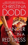 Danger in a Red Dress - Christina Dodd - 9780451226266