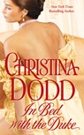 In Bed with the Duke - Christina Dodd - 9780451229335