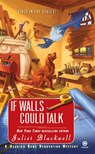 If Walls Could Talk - Juliet Blackwell - 9780451231819