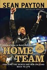 Home Team - Sean Payton ; Ellis Henican - 9780451233370