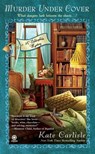 Murder Under Cover - Kate Carlisle - 9780451233516