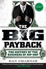 Big Payback - Dan Charnas - 9780451234780
