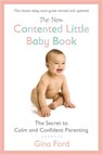 New Contented Little Baby Book - Gina Ford - 9780451415653