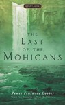 The Last of the Mohicans - James Fenimore Cooper - 9780451417862