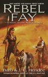 Rebel Fay - Barb Hendee ; J. C. Hendee - 9780451461438