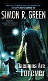 Daemons Are Forever - Simon R. Green - 9780451462787