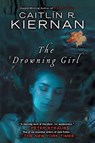 The Drowning Girl - Caitlin R. Kiernan - 9780451464163