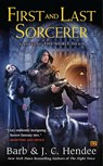 First And Last Sorcerer - Barb Hendee ; J.C. Hendee - 9780451469311