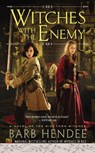 Witches with the Enemy - Barb Hendee - 9780451471338