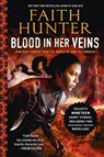 Blood in Her Veins - Faith Hunter - 9780451475756