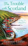 The Trouble With Scotland - Patience Griffin - 9780451476395