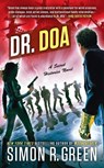 Dr. DOA - Simon R. Green - 9780451476944