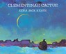 Clementina's Cactus - Ezra Jack Keats - 9780451479570