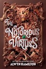 The Notorious Virtues - Alwyn Hamilton - 9780451479679