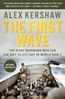 The First Wave - Alex Kershaw - 9780451490070