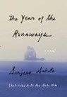 The Year of the Runaways - Sunjeev Sahota - 9780451492999