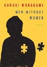 Men Without Women - Haruki Murakami ; Philip Gabriel ; Ted Goossen - 9780451494627