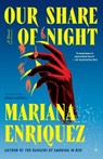 Enriquez, M: Our Share of Night - Mariana Enriquez - 9780451495150