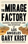 The Mirage Factory - Gary Krist - 9780451496409