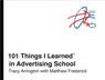 101 Things I Learned® in Advertising School - Tracy Arrington ; Matthew Frederick - 9780451496720