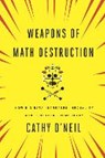 Weapons of Math Destruction - Cathy O'Neil - 9780451497338