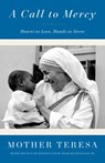 A Call to Mercy - Mother Teresa - 9780451498212