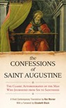 The Confessions Of Saint Augustine - Augustine of Hippo - 9780451531216