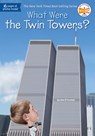 What Were the Twin Towers? - Jim O'Connor ; Who HQ - 9780451532770
