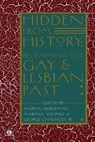 Hidden from History - Martin Bauml Duberman ; Martha Vicinus ; George Chauncey - 9780452010673