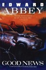 Good News - Edward Abbey - 9780452265653
