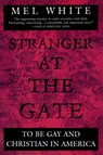 Stranger at the Gate - Mel White - 9780452273818