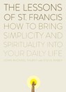 The Lessons of Saint Francis - John Michael Talbot ; Steve Rabey - 9780452278349