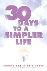 30 Days to a Simpler Life - Chris Evatt ; Connie Cox - 9780452280137