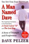 A Man Named Dave - Dave Pelzer - 9780452281905