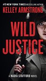 Wild Justice - Kelley Armstrong - 9780452298811