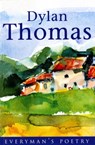Dylan Thomas: Everyman Poetry - Dylan Thomas - 9780460878319