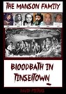 Bloodbath in Tinseltown - David Pietras - 9780463076538