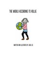 The World According to Hollie - Jade Lee - 9780463110690