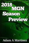 2018 MGN Season Preview - Adam Martinez - 9780463129029