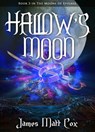 Hallow's Moon - James Matt Cox - 9780463171387