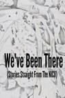 We've Been There (Stories Straight From the NICU) - Megan Walker - 9780463191330