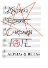 F.A.T.E: Alphas and Betas - Andrew Robert Chapman - 9780463202951