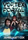 Vortex Portal - James Matt Cox - 9780463232552