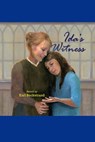 Ida's Witness: The True Story of an Immigrant Girl - Karl Beckstrand - 9780463292839