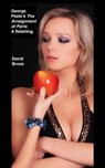 George Peele’s The Arraignment of Paris: A Retelling - David Bruce - 9780463321393