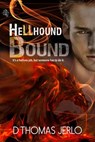 Hellhound Bound - D. Thomas Jerlo - 9780463327616