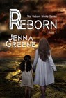 Reborn - Jenna Greene - 9780463343999